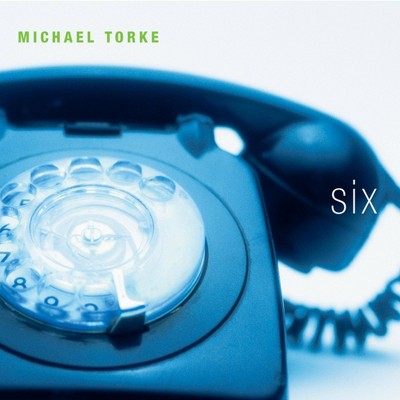 Michael Torke - Six (CD)