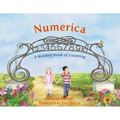 Numerica - by  Gloria Kemp (Hardcover)