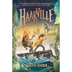 Haarville - by  Justin Davies (Paperback) - 1 of 1