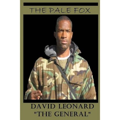 The Pale Fox - by  David Leonard (Paperback)