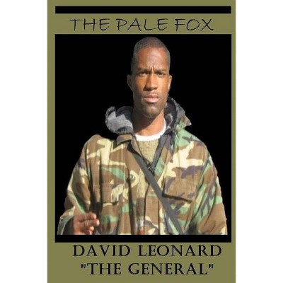 The Pale Fox - by  David Leonard (Paperback)