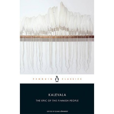 Kalevala - by  Elias Lonnrot (Paperback)