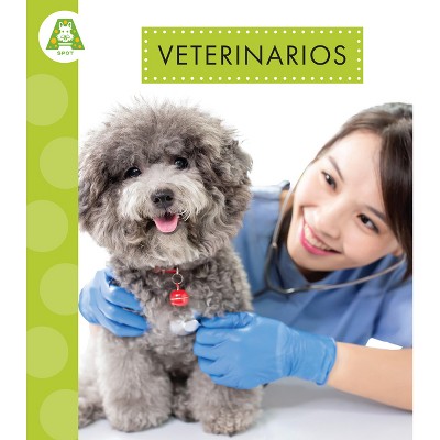 Veterinarios - by  Golriz Golkar (Paperback)