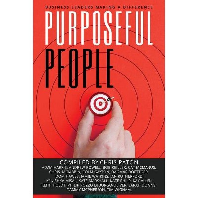 Purposeful People - (Paperback)