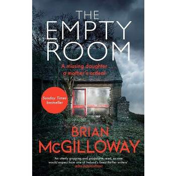 The Empty Room - by  Brian McGilloway (Paperback)