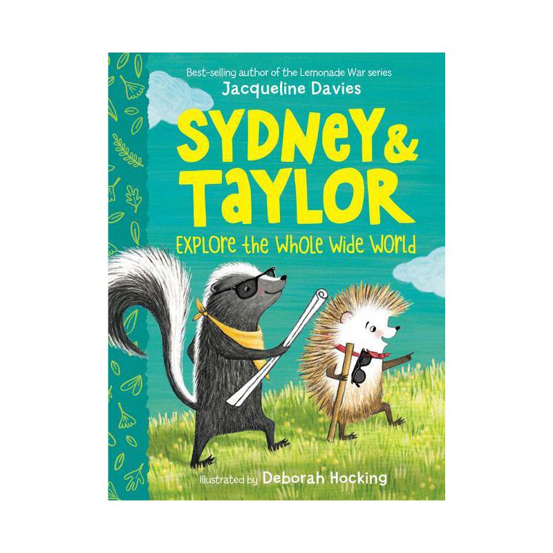 Sydney and Taylor Explore the Whole Wide World - by Jacqueline Davies, 1 of 2