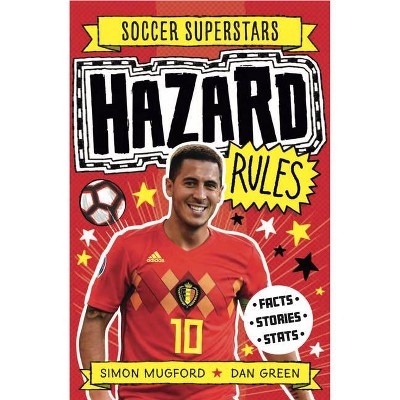 Soccer Superstars: Hazard Rules - by  Simon Mugford (Paperback)