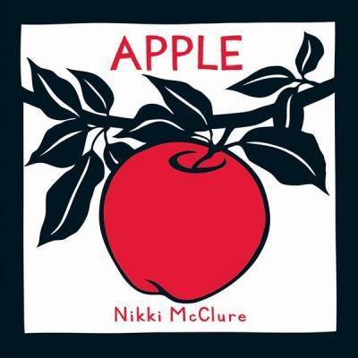 Apple - by  Nikki McClure (Board Book)