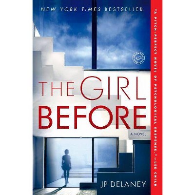 The Girl Before (Paperback) (J.P. Delaney)