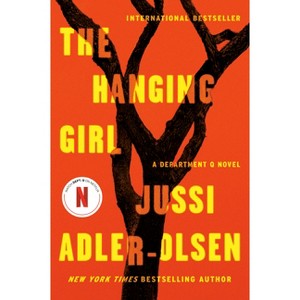 The Hanging Girl - (Department Q Novel) by  Jussi Adler-Olsen (Paperback) - 1 of 1