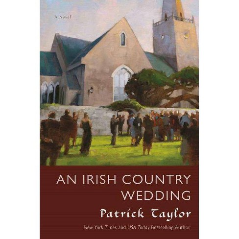An Irish Country Wedding Irish Country Books By Patrick Taylor