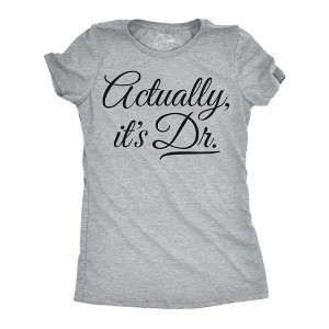 Womens Funny T Shirts Actually Its Dr Sarcastic Graphic Novelty Tee For Ladies - Crazy Dog Women's T Shirt with Fun Design - 1 of 4
