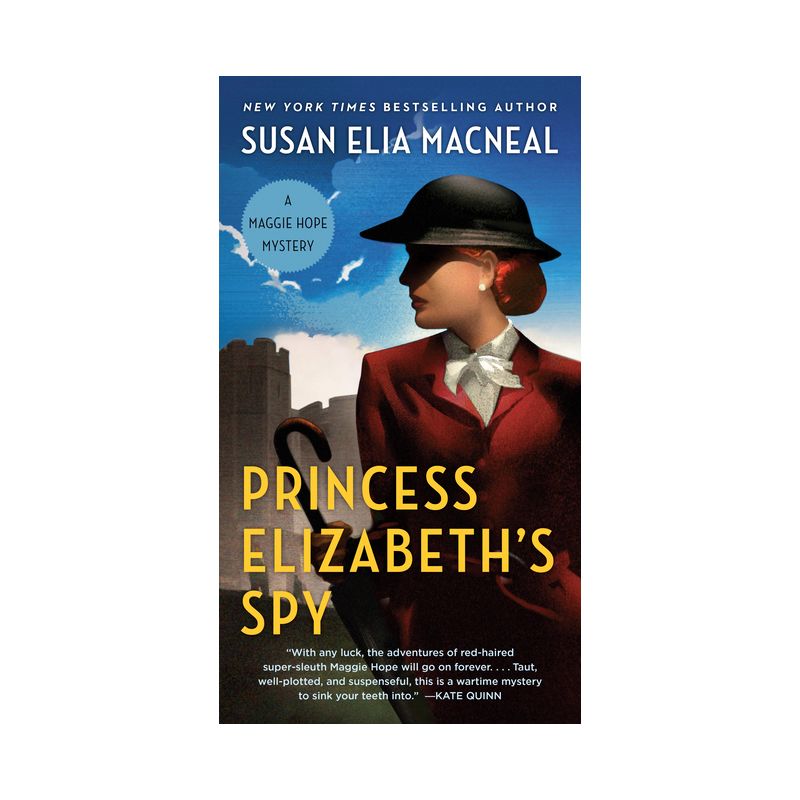 Princess Elizabeth's Spy - (Maggie Hope) by  Susan Elia MacNeal (Paperback), 1 of 2