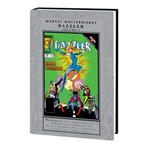 Marvel Masterworks: Dazzler Vol. 4 - by  Archie Goodwin & Marvel Various (Hardcover) - 1 of 1