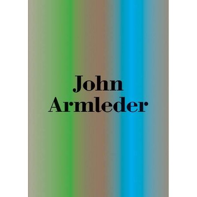 John Armleder: The Grand Tour - by  Clément Dirié & Letizia Ragaglia & Andrea Viliani (Hardcover)