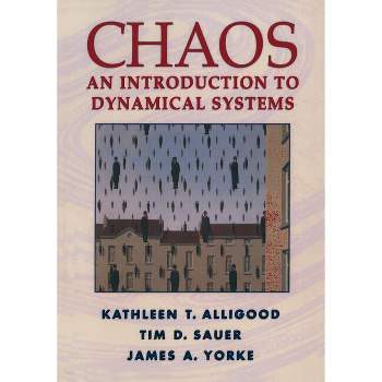 Chaos - (Textbooks in Mathematical Sciences) by  Kathleen T Alligood & Tim D Sauer & James A Yorke (Paperback)
