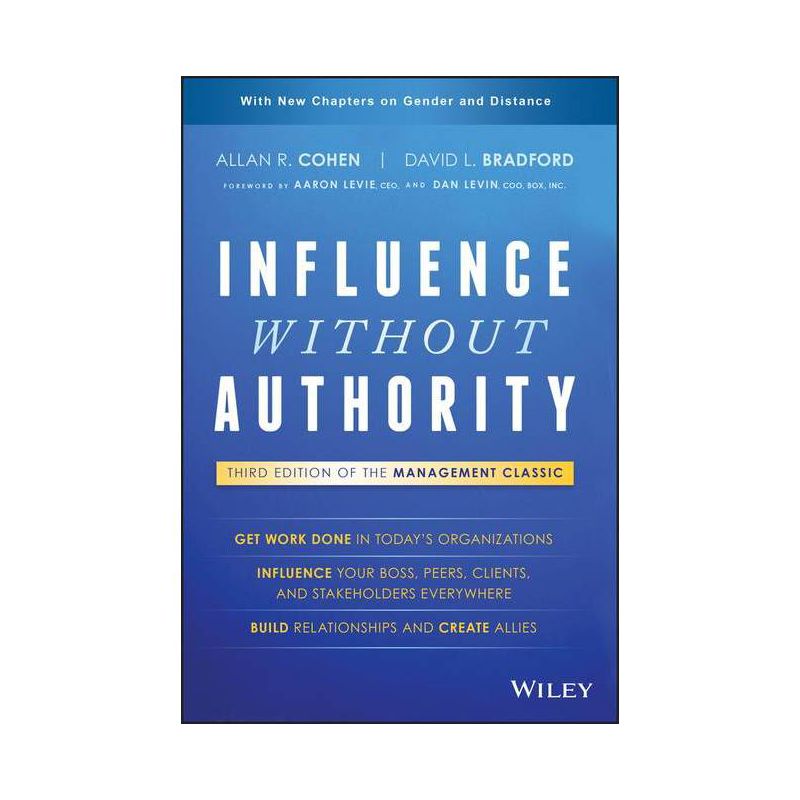 Influence Without Authority - 3rd Edition by  Allan R Cohen & David L Bradford (Hardcover), 1 of 2