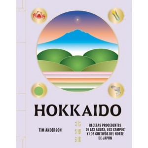 Hokkaido - by  Tim Anderson (Hardcover) - 1 of 1