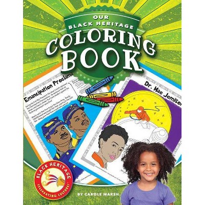 Our Black Heritage Color Bk - by  Carole Marsh (Paperback)