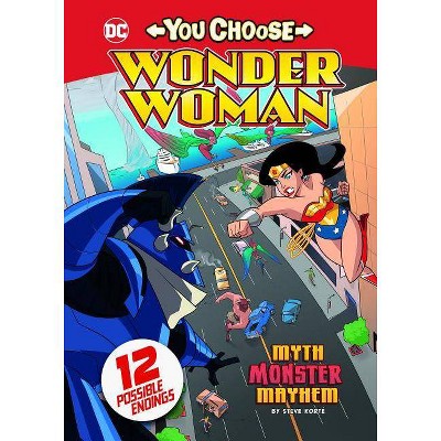 Myth Monster Mayhem - (You Choose Stories: Wonder Woman) by  Steve Korté (Paperback)