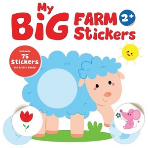 My Big Farm Sticker Book: Sheep (Ages 2+) - (Yoyo My Big Farm Sticker Book) by  Yoyo Books (Hardcover) - 1 of 1