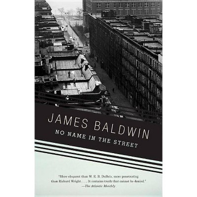 No Name in the Street - (Vintage International) by  James Baldwin (Paperback)