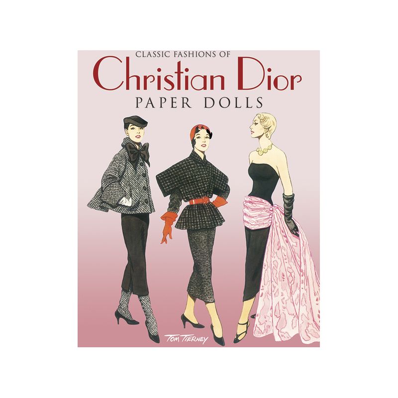 Classic Fashions of Christian Dior - (Dover Paper Dolls) by  Tom Tierney (Paperback), 1 of 2