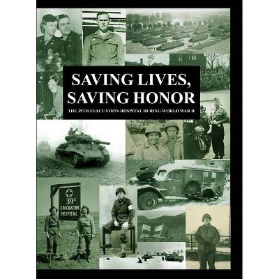 Saving Lives, Saving Honor - by  Jeremy C Schwendiman (Hardcover)