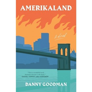 Amerikaland - by  Danny Goodman (Paperback) - 1 of 1