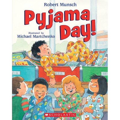 Pyjama Day! - by  Robert Munsch (Paperback)