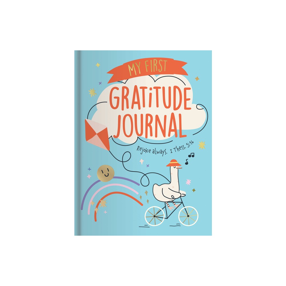 My First Gratitude Journal - by Dayspring (Hardcover)