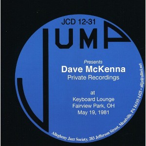 Dave McKenna - Private Recordings: At Keyboard Lounge Fairview Park Oh May 19, 1981 (CD) - 1 of 1