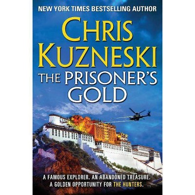 The Prisoner's Gold - (Hunters) by  Chris Kuzneski (Paperback)