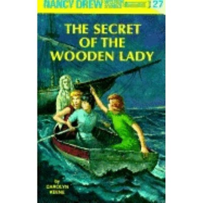 Nancy Drew 27: The Secret of the Wooden Lady - by  Carolyn Keene (Hardcover)