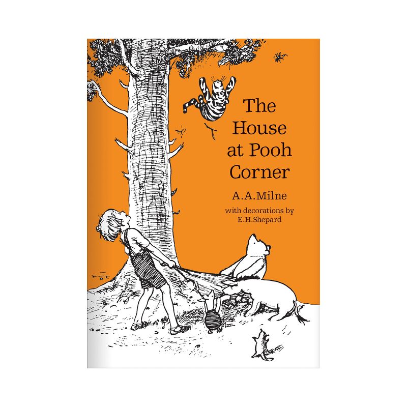 The House at Pooh Corner - (Winnie-The-Pooh - Classic Editions) by  A A Milne (Hardcover), 1 of 2