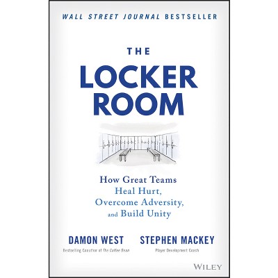 The Locker Room - by  Damon West & Stephen Mackey (Hardcover)