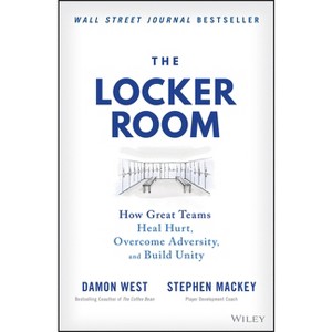 The Locker Room - by  Damon West & Stephen Mackey (Hardcover) - 1 of 1
