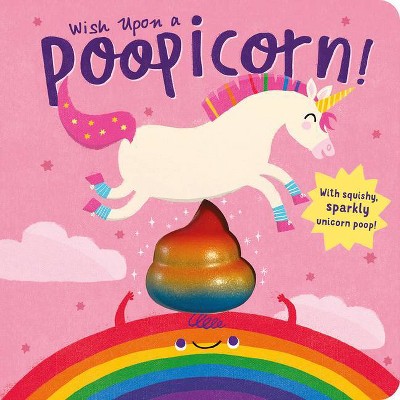 Wish Upon a Poopicorn - by Danielle McLean (Board Book)