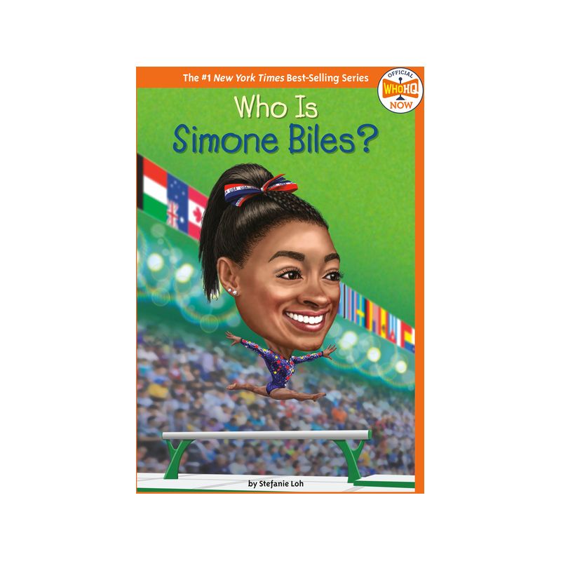 Who Is Simone Biles? - (Who HQ Now) by  Stefanie Loh &#38; Who Hq (Paperback), 1 of 2