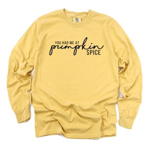 Simply Sage Market You Had Me At Pumpkin Spice Garment Dyed Long Sleeve - 1 of 4
