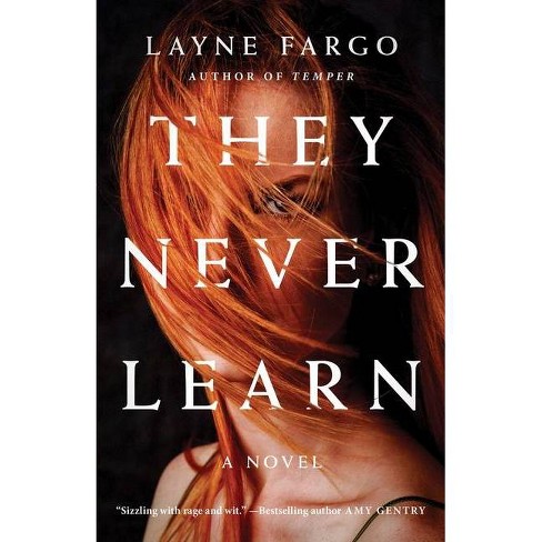 They Never Learn - by Layne Fargo - image 1 of 1