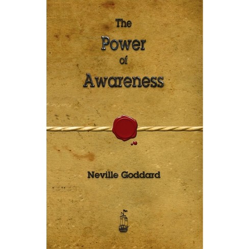 The power of awareness di Neville Goddard - 9791255361787 in Conoscere se  stessi