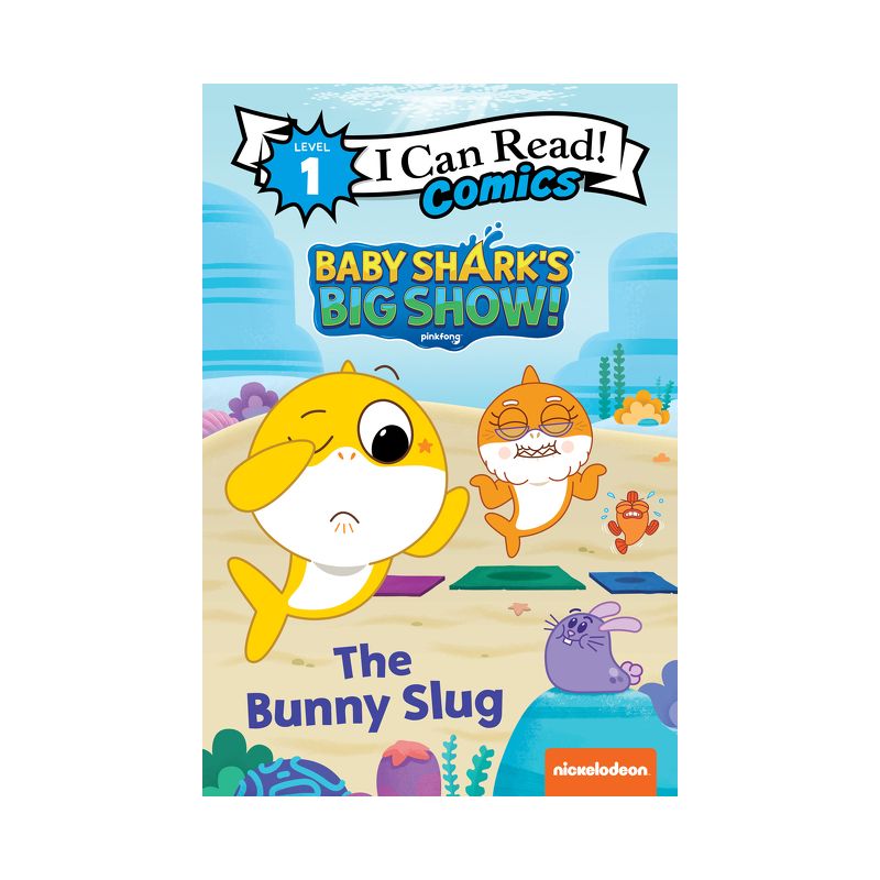 Baby Shark's Big Show!: The Bunny Slug - (I Can Read Comics Level 1) by  Pinkfong (Paperback), 1 of 2
