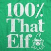Mens 100% That Elf T Shirt Funny Christmas Party Santas Helper Graphic Novelty Tee - Crazy Dog Men's T Shirt - 2 of 4
