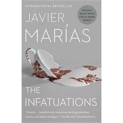 The Infatuations - (Vintage International) by  Javier Marías (Paperback)