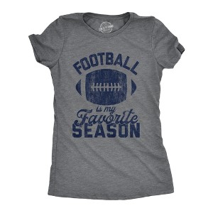 Womens Football Is My Favorite Season T Shirt Funny Big Game Sunday Graphic Novelty Tee - Crazy Dog Women's T Shirt - 1 of 4