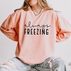 Simply Sage Market Women's Lightweight Garment Dyed Graphic Sweatshirt Always Freezing - 2 of 4