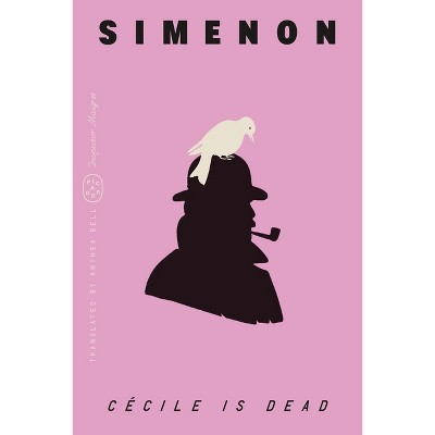 Cécile Is Dead (Inspector Maigret) - by  Georges Simenon (Paperback)