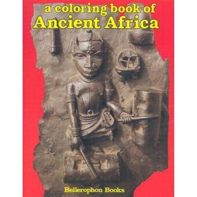 Ancient Africa Color Bk - (Paperback)