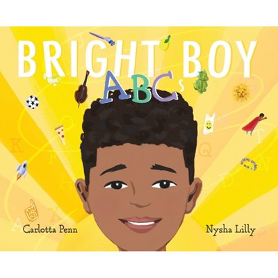 Bright Boy ABCs - by  Carlotta Penn (Hardcover)